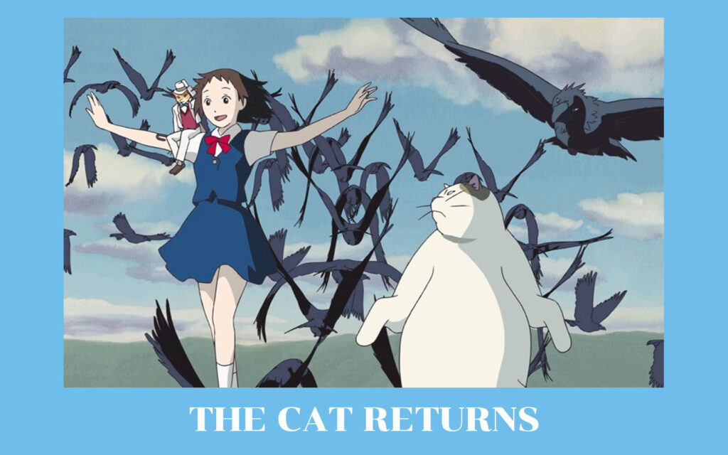 “ The Cat returns” เมื่อเธอต้องกลายเป็นเจ้าหญิงแมว อนิเมะไทย ฉากนี้โคตรดี ANIMEไทย Studio Ghibli The Cat returns